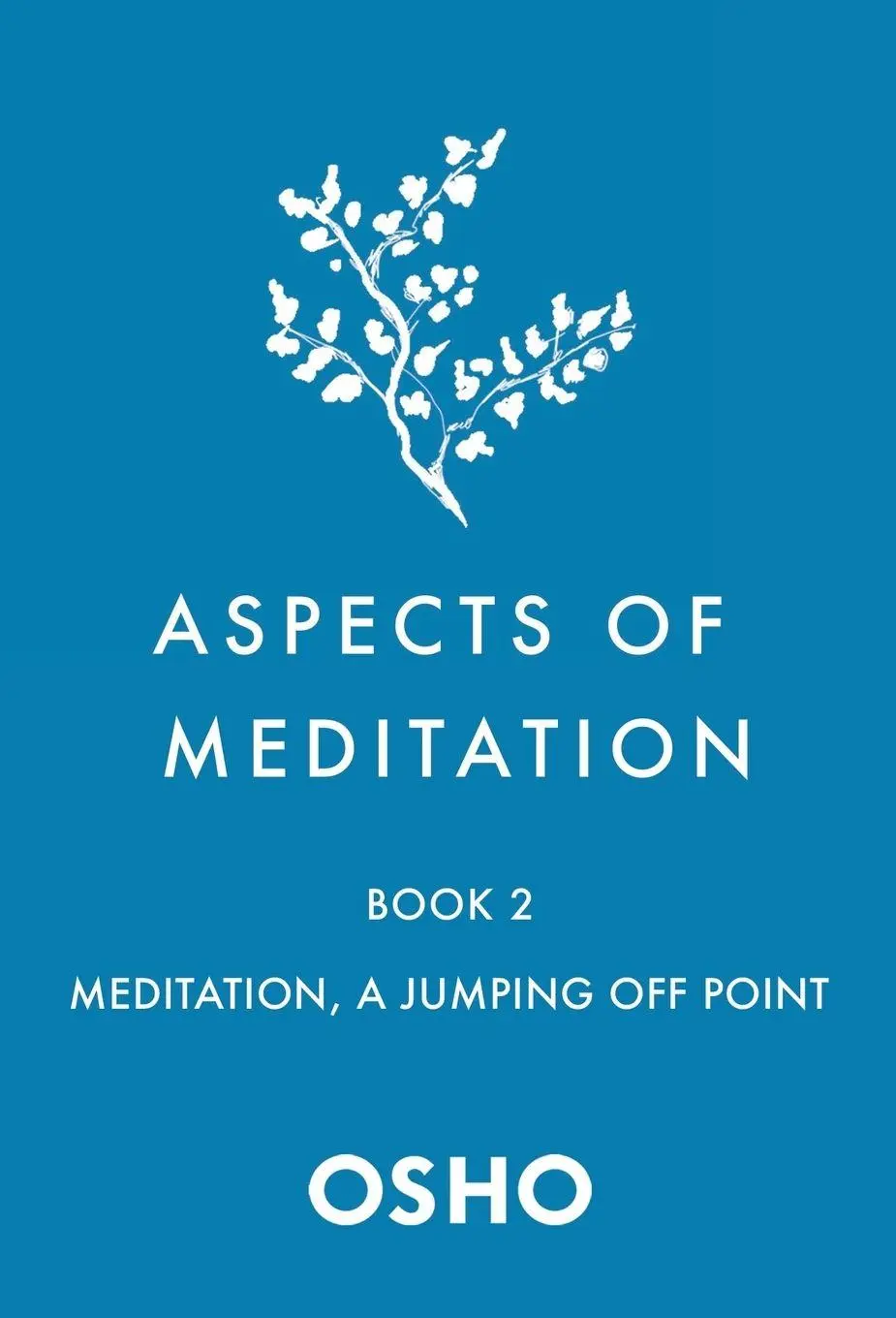 Cover: 9781250786449 | Aspects of Meditation Book 2 | Osho | Taschenbuch | Englisch | 2022