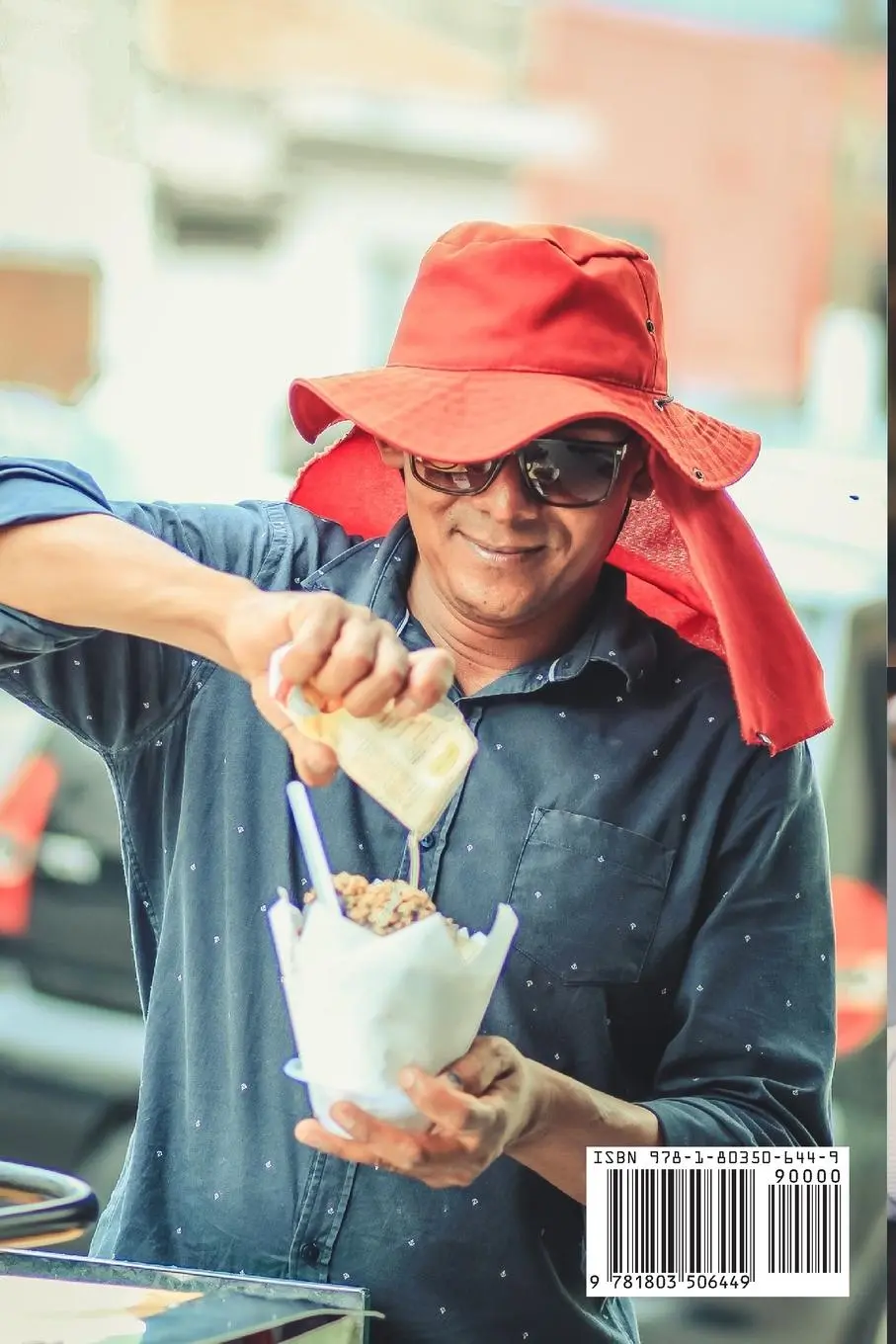 Rückseite: 9781803506449 | IL LIBRO COMPLETO DI STREET FOOD | 100 GUSTI DALLE STRADE DEL MONDO