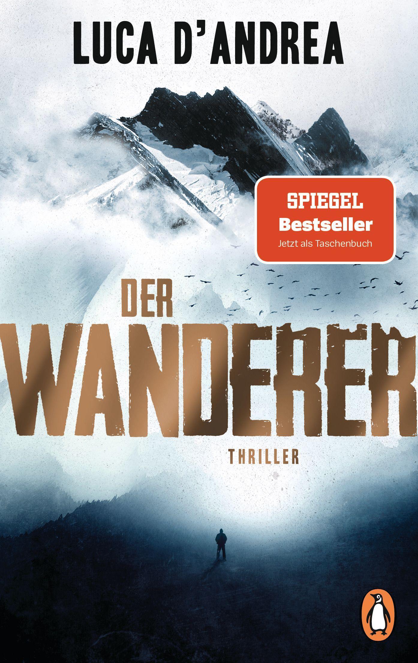 Cover: 9783328106449 | Der Wanderer | Thriller | Luca D'Andrea | Taschenbuch | 384 S. | 2021