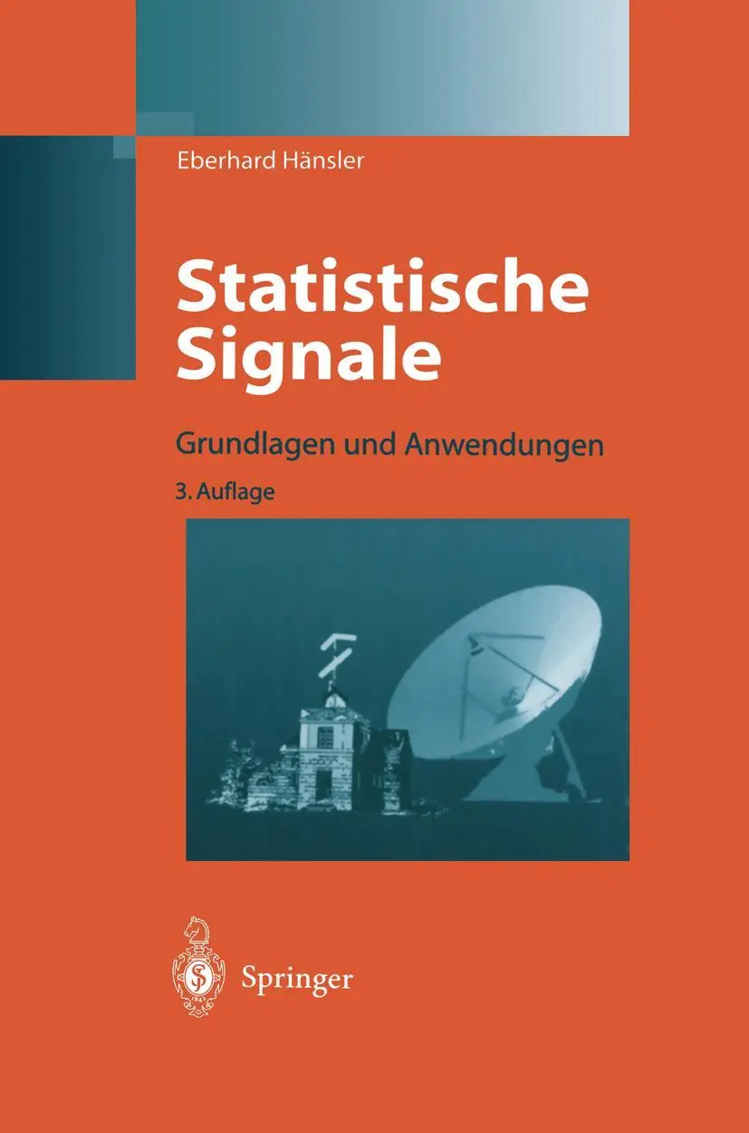 Cover: 9783540416449 | Statistische Signale | Grundlagen und Anwendungen | Eberhard Hänsler Cover: 9783540416449 | Statistische Signale | Grundlagen und Anwendungen | Eberhard Hänsler