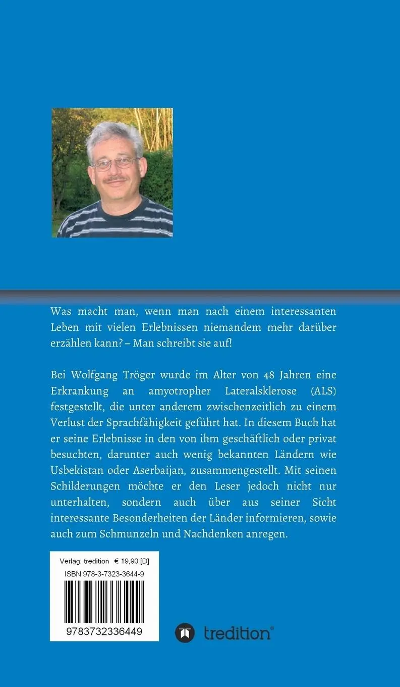 Rückseite: 9783732336449 | Textbausteine | Erinnerungen aus 42 Ländern an ein Leben vor ALS