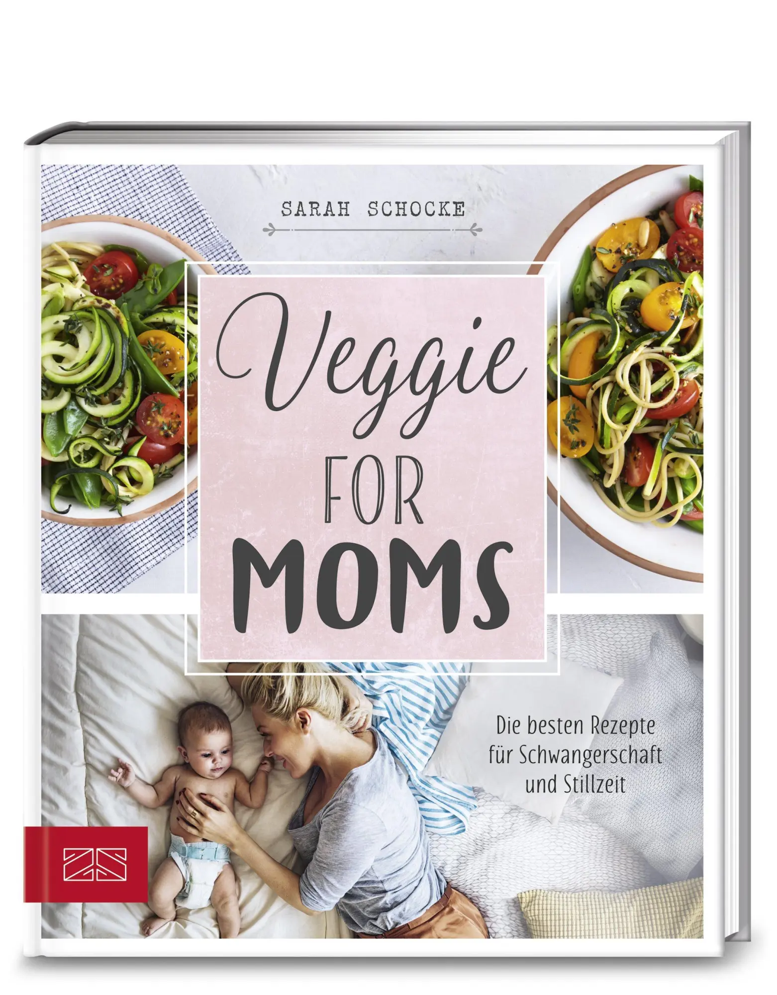 Cover: 9783898836449 | Veggie for Moms | Sarah Schocke | Taschenbuch | 144 S. | Deutsch | ZS