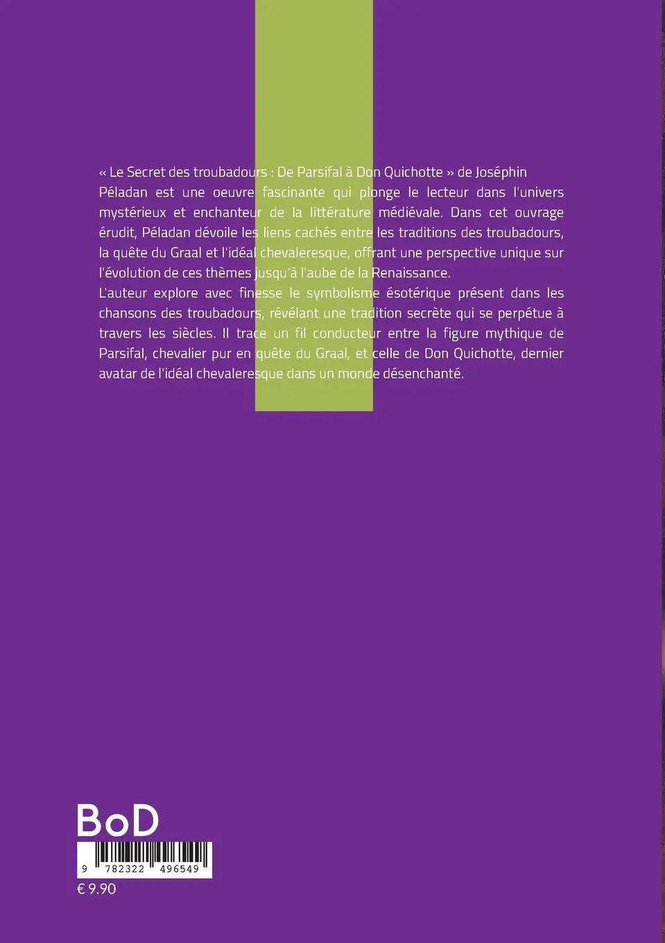 Rückseite: 9782322496549 | Le Secret des troubadours : De Parsifal à Don Quichotte | Péladan