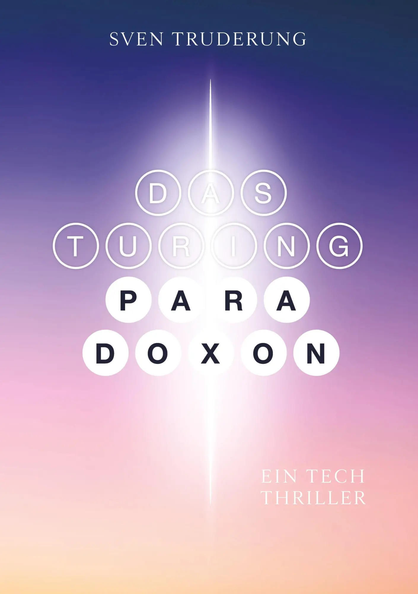 Cover: 9783384776549 | Das Turing-Paradoxon | Sven Truderung | Taschenbuch | 116 S. | Deutsch