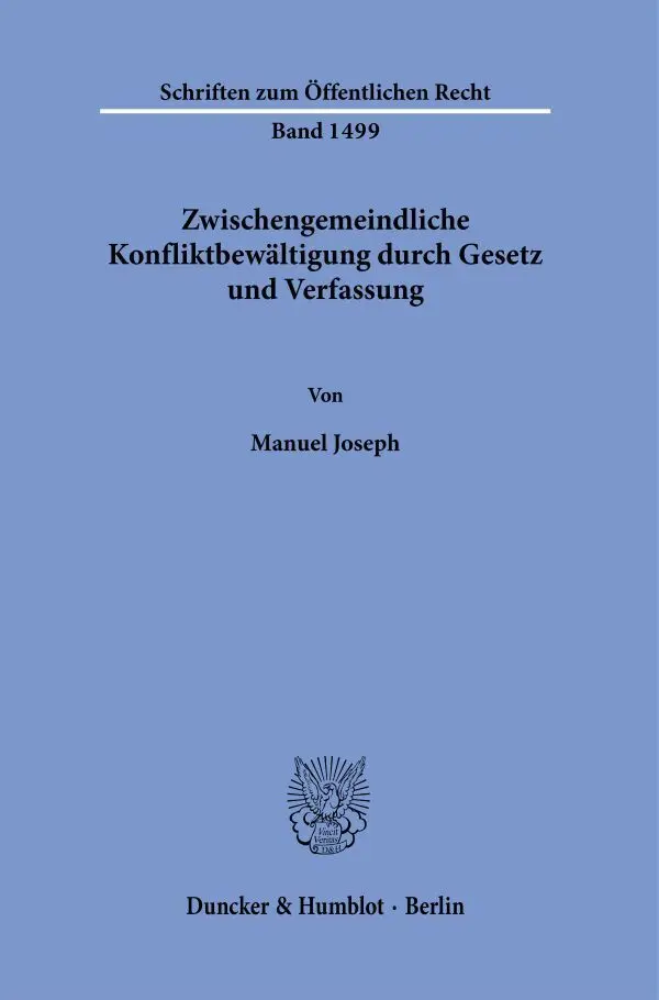 Cover: 9783428186549 | Zwischengemeindliche Konfliktbewältigung durch Gesetz und Verfassung.