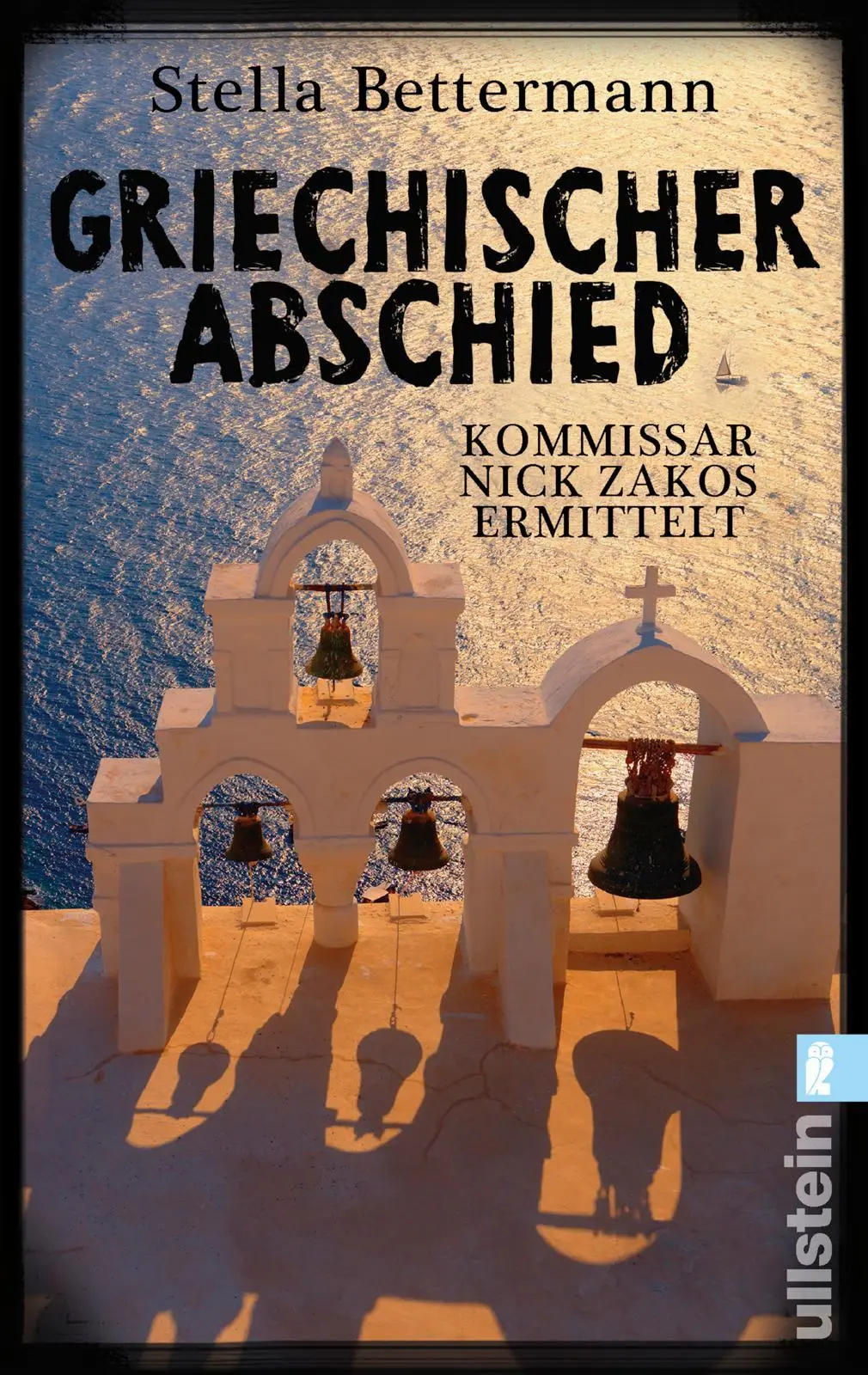 Cover: 9783548286549 | Griechischer Abschied | Kommissar Nick Zakos ermittelt | Bettermann