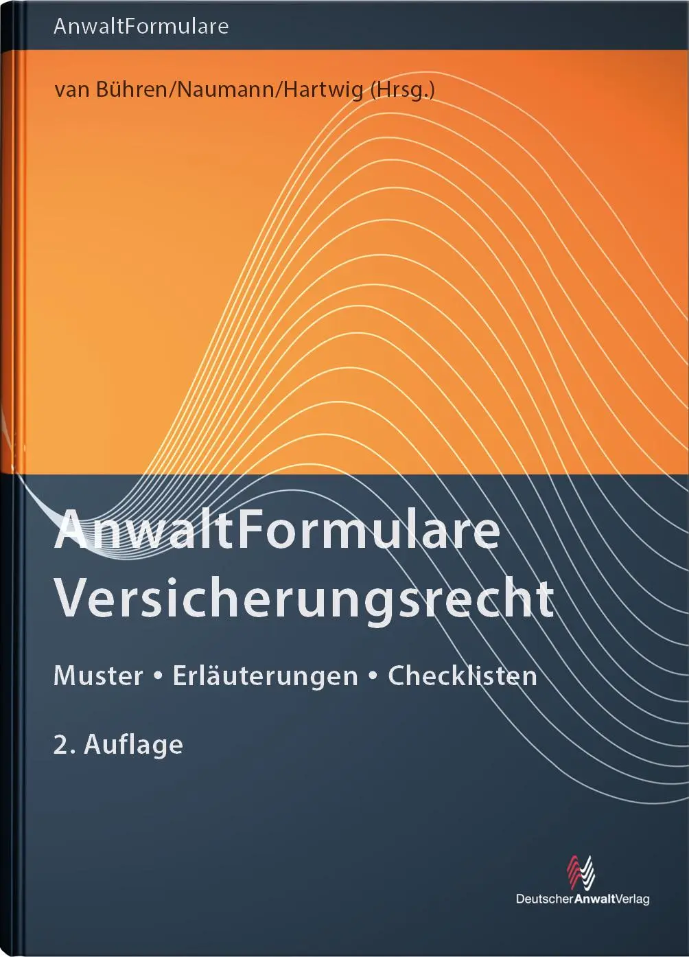Cover: 9783824016549 | AnwaltFormulare Versicherungsrecht | Vicki Irene Commer (u. a.) | Buch