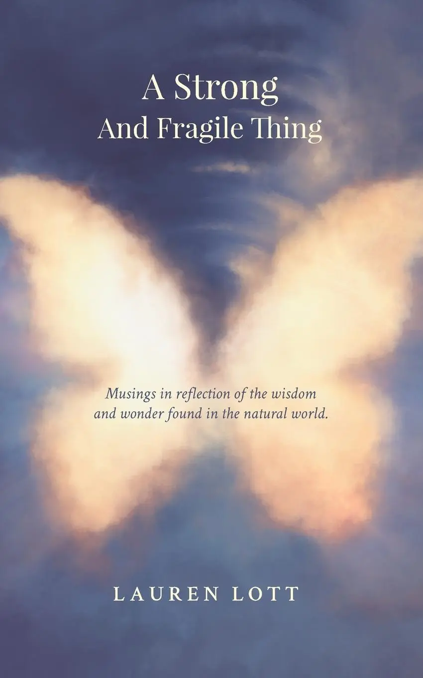 Cover: 9780648946649 | A Strong and Fragile Thing | Lauren Lott | Taschenbuch | Englisch