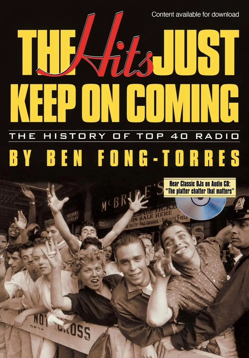 Cover: 9780879306649 | Hits Just Keep On Coming | The History of Top 40 Radio | Fong-Torres