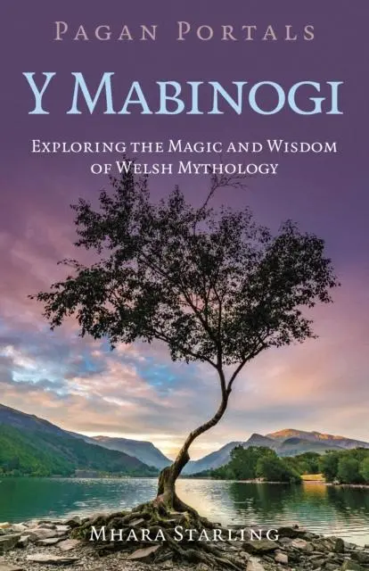 Cover: 9781803416649 | Pagan Portals Y Mabinogi | Mhara Starling | Taschenbuch | Englisch