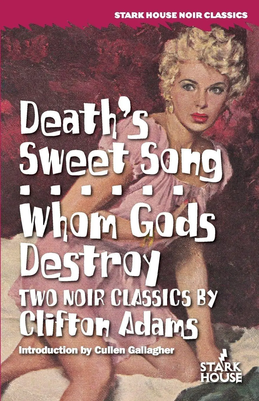Cover: 9781933586649 | Death's Sweet Song / Whom Gods Destroy | Clifton Adams | Taschenbuch