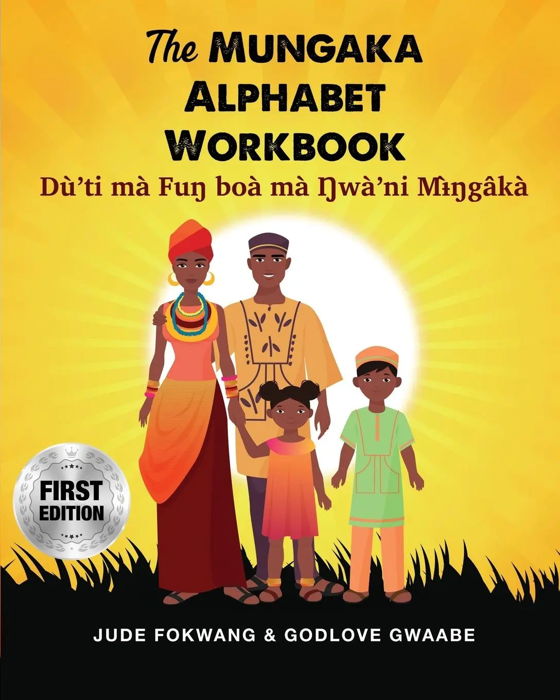 Cover: 9781942876649 | The Mungaka Alphabet Workbook | Jude Fokwang (u. a.) | Taschenbuch
