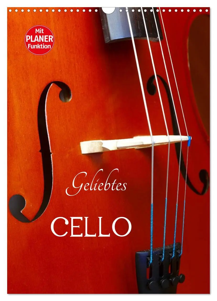 Cover: 9783516426649 | Geliebtes Cello (Wandkalender 2026 DIN A3 hoch), CALVENDO...