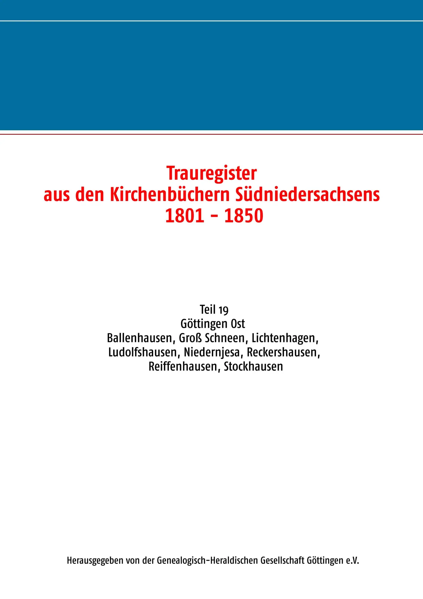 Cover: 9783749486649 | Trauregister aus den Kirchenbüchern Südniedersachsens 1801 - 1850 | V.