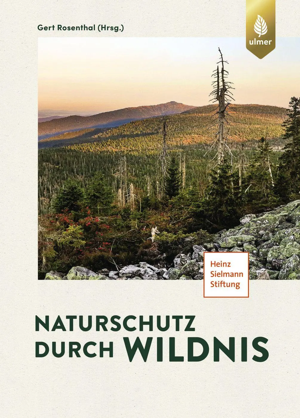 Cover: 9783818616649 | Naturschutz durch Wildnis | Gert Rosenthal | Buch | 383 S. | Deutsch