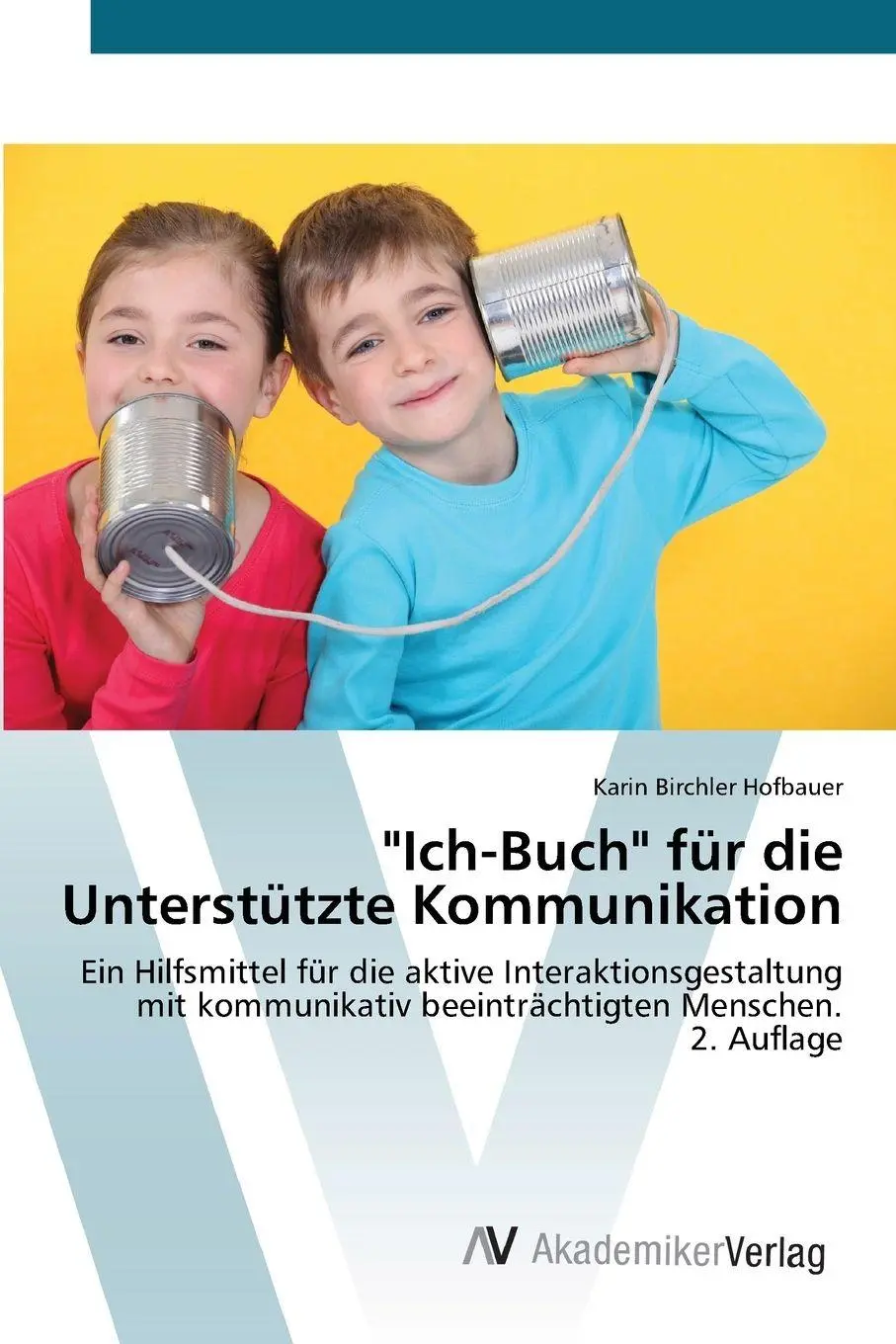 Cover: 9786208856649 | "Ich-Buch" für die Unterstützte Kommunikation | Hofbauer | Taschenbuch