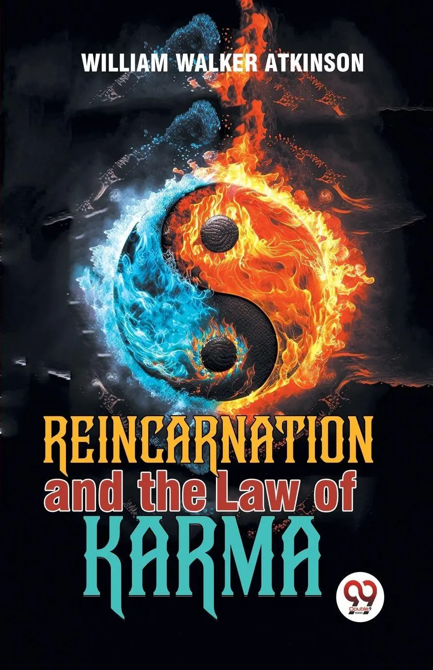 Cover: 9789358596649 | Reincarnation And The Law Of Karma | William Walker Atkinson | Buch