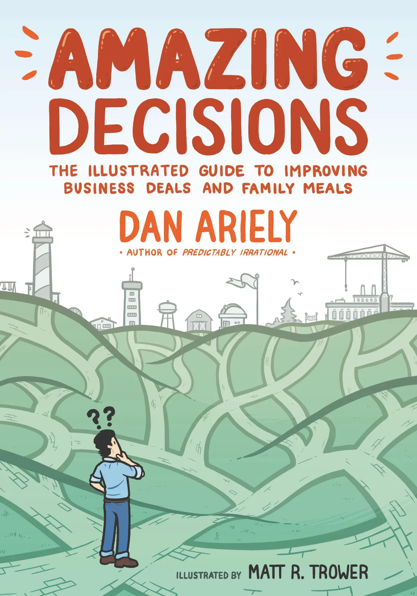 Cover: 9780374536749 | Amazing Decisions | Dan Ariely | Taschenbuch | 224 S. | Englisch
