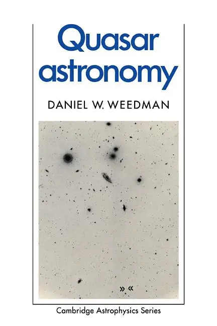 Cover: 9780521356749 | Quasar Astronomy | Daniel Weedman | Taschenbuch | Englisch | 2008