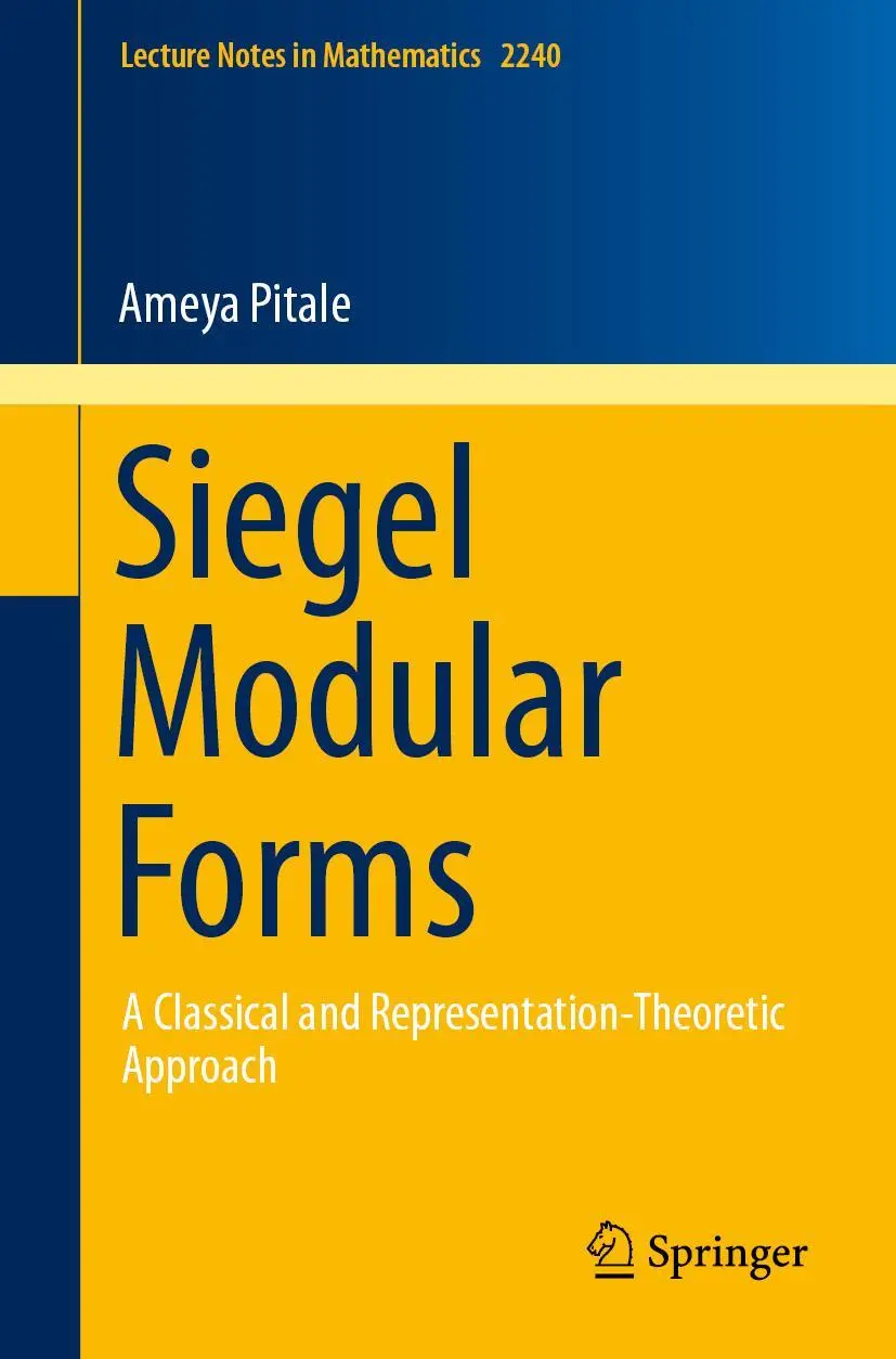 Cover: 9783030156749 | Siegel Modular Forms | Ameya Pitale | Taschenbuch | ix | Englisch