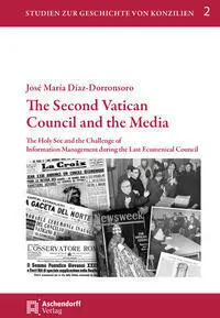 Cover: 9783402256749 | The Second Vatican Council and the Media | José Maria Díaz-Dorronsoro