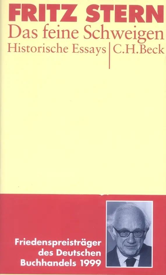 Cover: 9783406456749 | Das feine Schweigen | Historische Essays | Fritz Stern | Buch | 187 S.