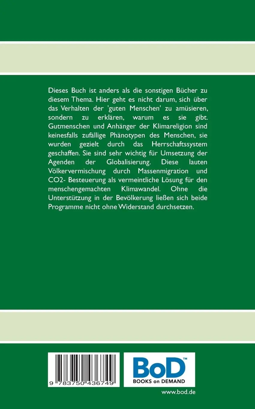 Rückseite: 9783750436749 | Gutmenschen und Klimahüpfer | Die Marionetten der Globallisten | Buch