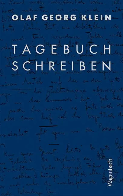Cover: 9783803136749 | Tagebuchschreiben | Olaf Georg Klein | Buch | 192 S. | Deutsch | 2018