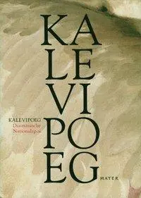 Cover: 9783932386749 | Kalevipoeg | Das estnische Nationalepos | Peter Petersen | Buch | 2004