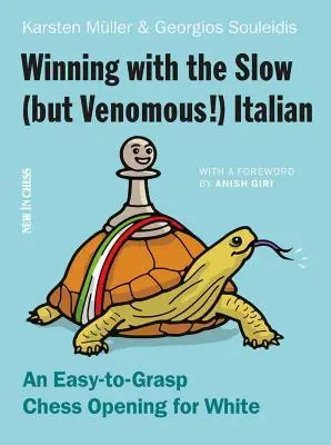 Cover: 9789056916749 | Winning with the Slow (but Venomous!) Italian | Souleidis (u. a.)