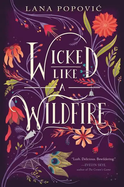 Cover: 9780062436849 | Wicked Like a Wildfire | Lana Popovic | Taschenbuch | Englisch | 2018