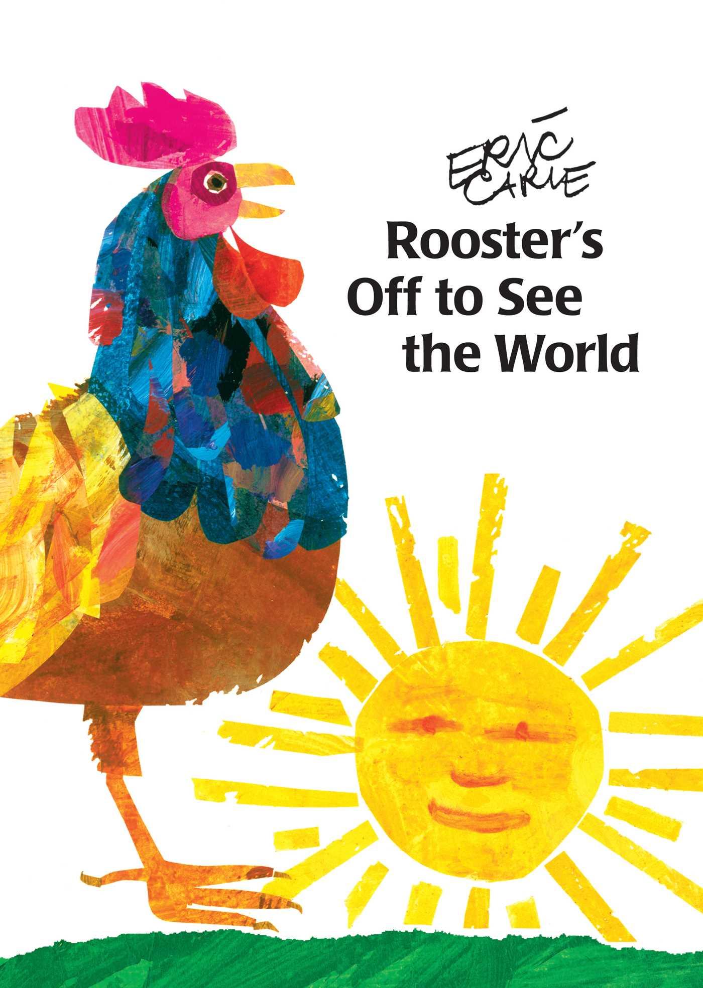 Rooster's Off to See the World  Eric Carle  Taschenbuch  World of Eric Carle  Englisch  1999 - Carle, Eric
