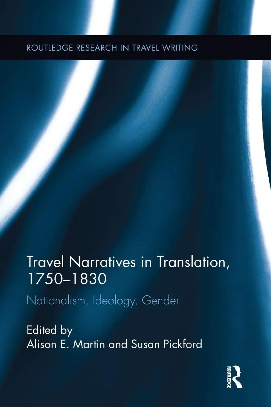 Cover: 9781138116849 | Travel Narratives in Translation, 1750-1830 | Alison Martin (u. a.)