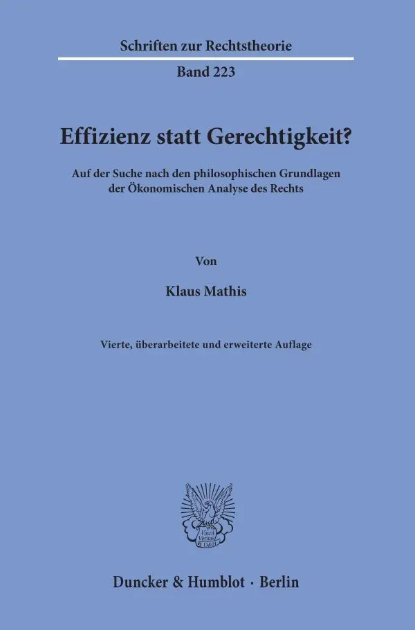 Cover: 9783428156849 | Effizienz statt Gerechtigkeit? | Klaus Mathis | Taschenbuch | 271 S.