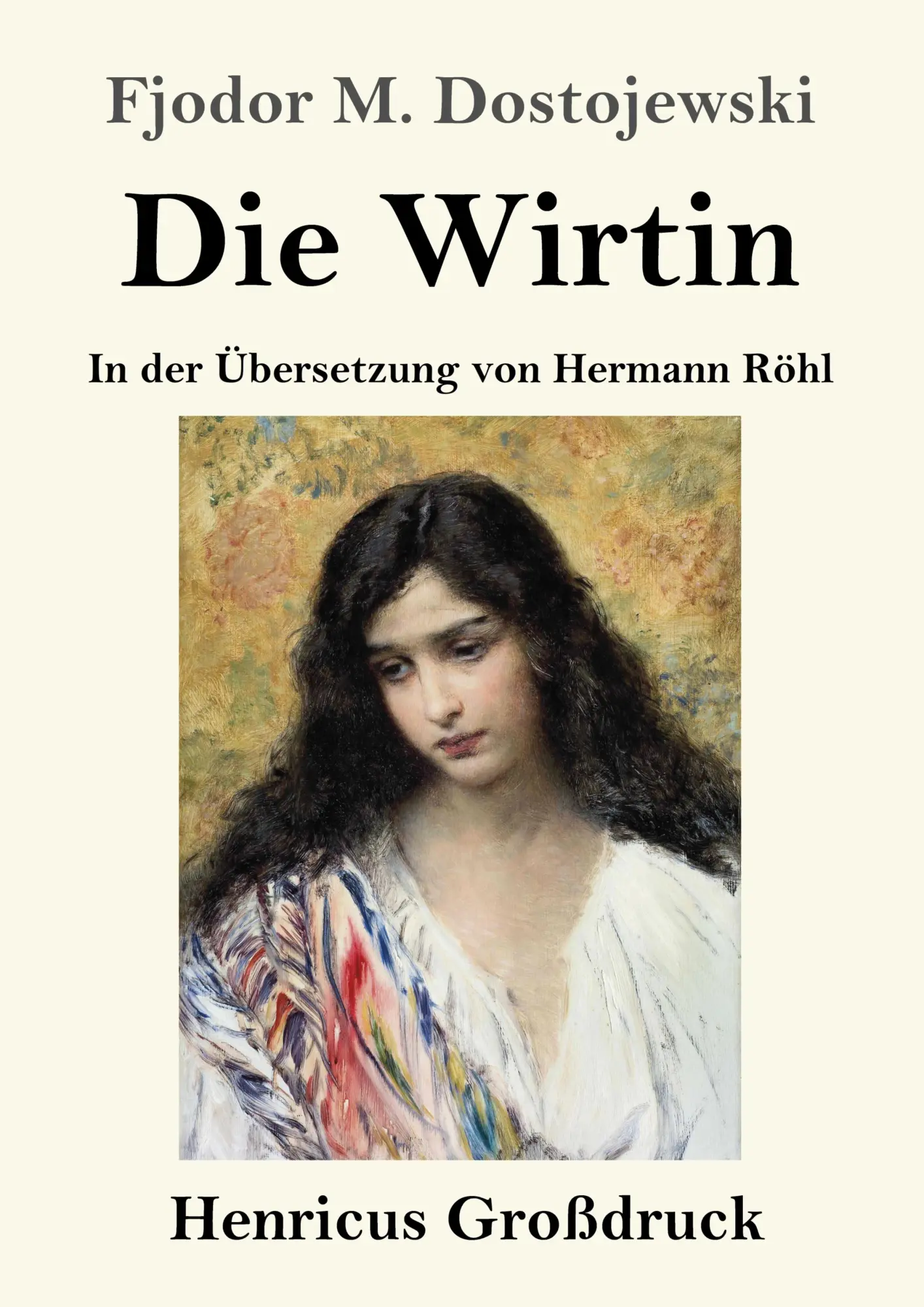 Cover: 9783847856849 | Die Wirtin (Großdruck) | In der Übersetzung von Hermann Röhl | Buch
