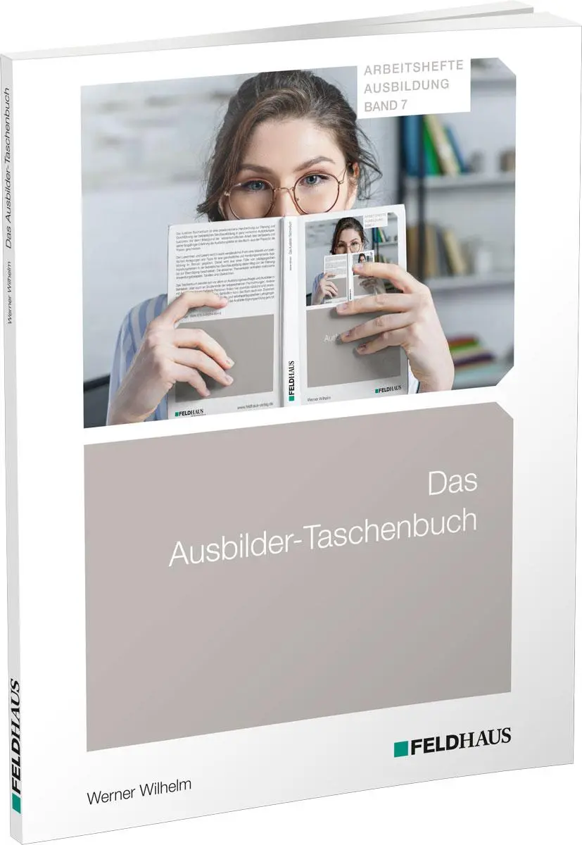 Cover: 9783882646849 | Das Ausbilder-Taschenbuch | Werner Wilhelm | Taschenbuch | 250 S.