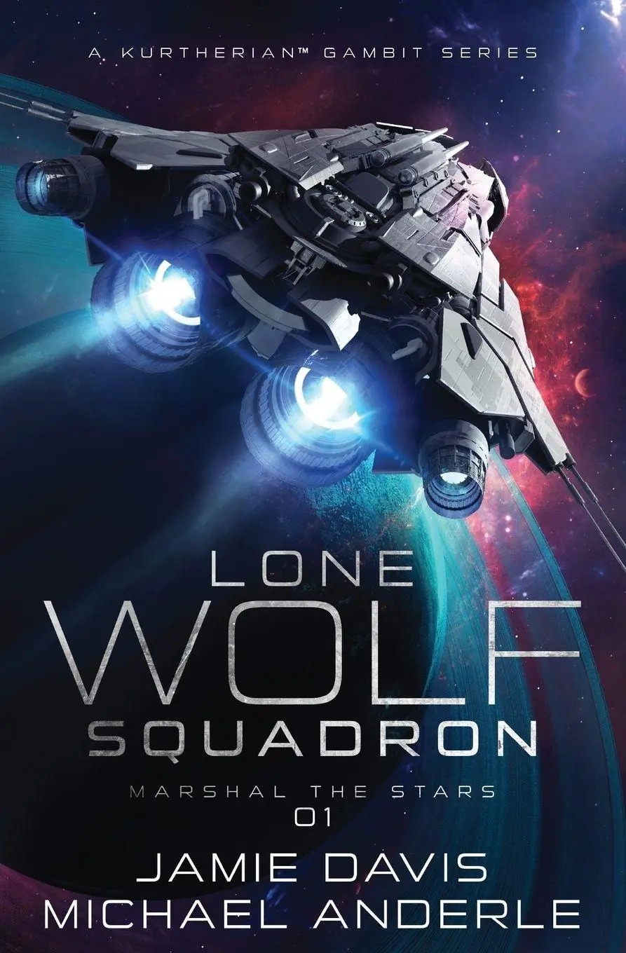 Cover: 9798885416849 | Marshal The Stars | Lone Wolf Squadron Book 1 | Jamie Davis (u. a.)