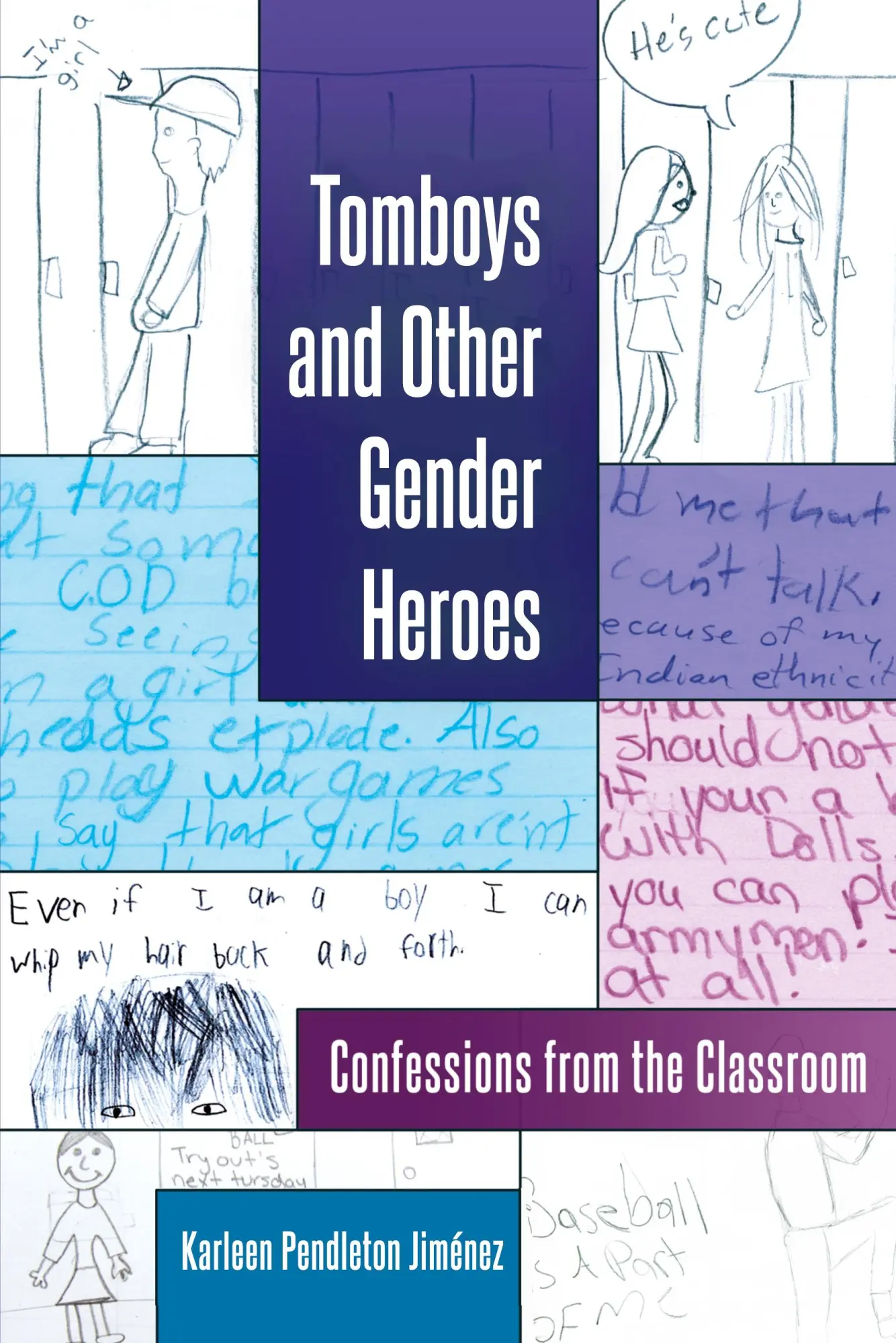 Cover: 9781433126949 | Tomboys and Other Gender Heroes | Confessions from the Classroom
