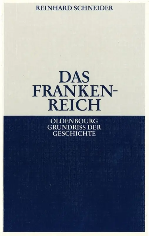 Cover: 9783486496949 | Das Frankenreich | Reinhard Schneider | Taschenbuch | VIII | Deutsch