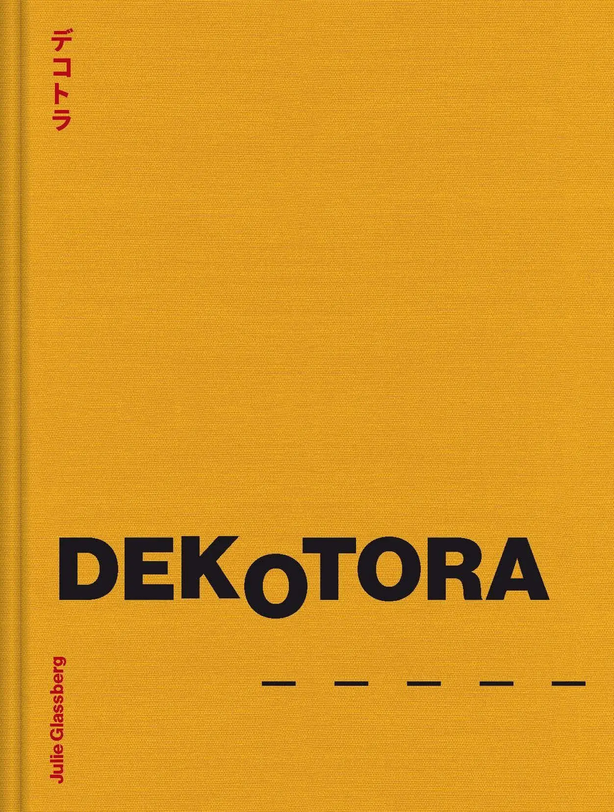 Cover: 9783907236949 | Dekotora | Julie Glassberg | Buch | 212 S. | Englisch | 2026