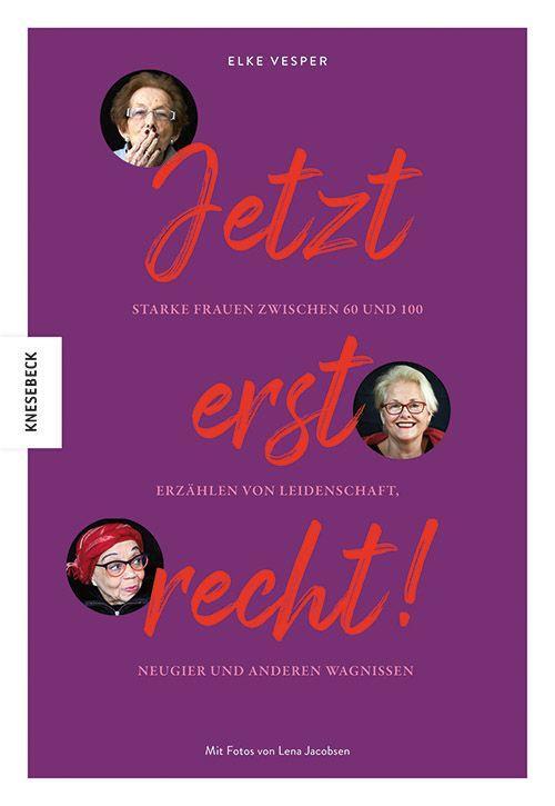 Cover: 9783957286949 | Jetzt erst recht | Elke Vesper | Taschenbuch | 256 S. | Deutsch | 2023