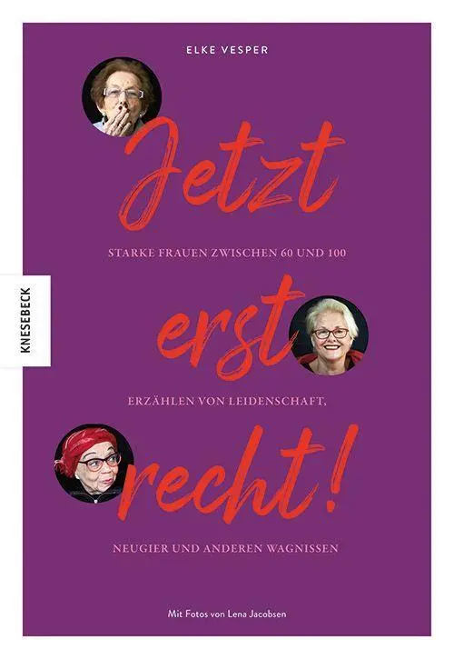 Cover: 9783957286949 | Jetzt erst recht | Elke Vesper | Taschenbuch | 256 S. | Deutsch | 2023