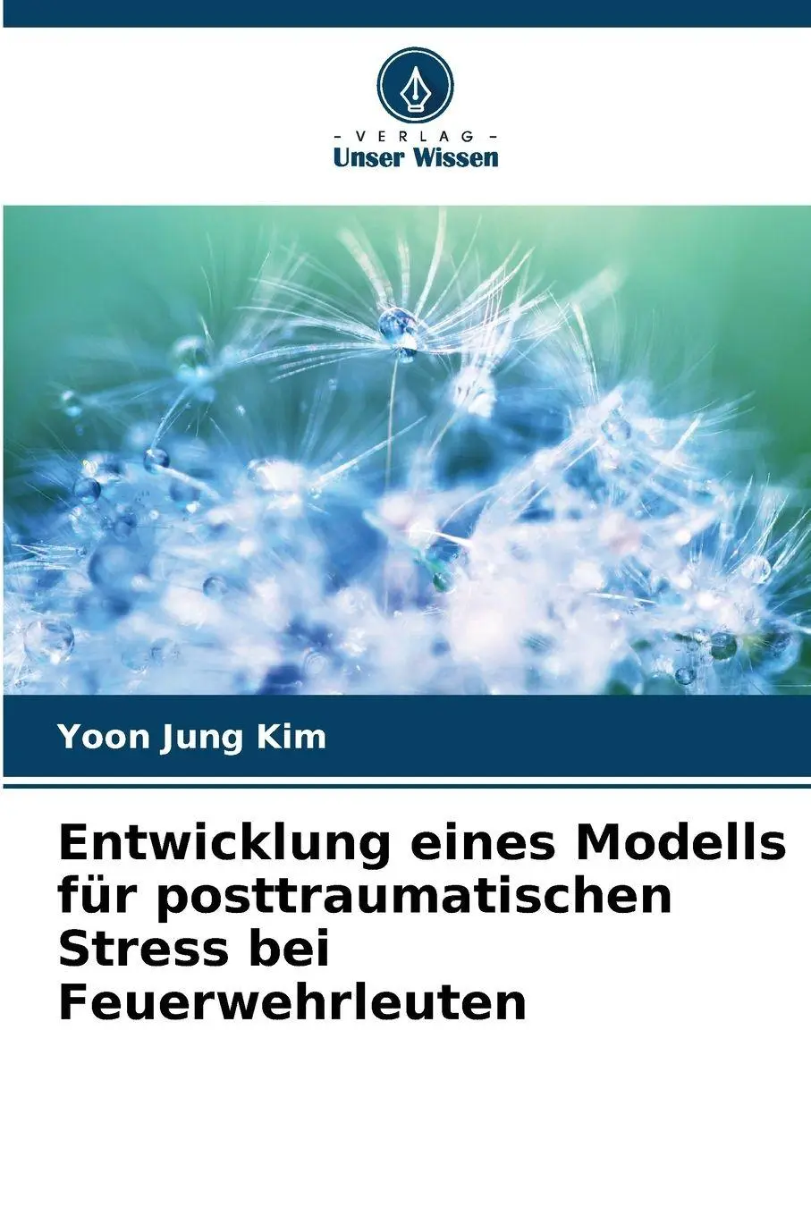 Cover: 9786209366949 | Entwicklung eines Modells für posttraumatischen Stress bei...