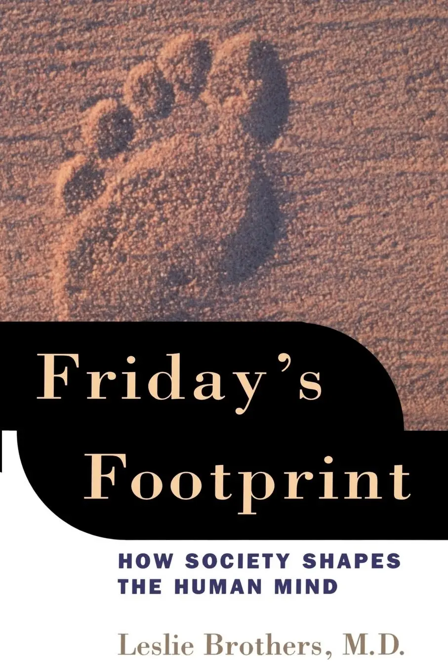 Cover: 9780195147049 | Friday's Footprint | How Society Shapes the Human Mind | Brothers