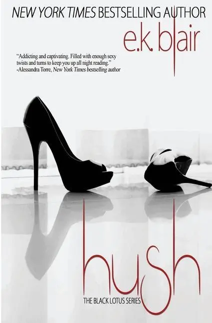 Cover: 9780996397049 | Hush | E K Blair | Taschenbuch | Kartoniert / Broschiert | Englisch