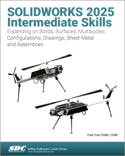 Cover: 9781630577049 | SOLIDWORKS 2025 Intermediate Skills | Paul Tran | Taschenbuch | 2025