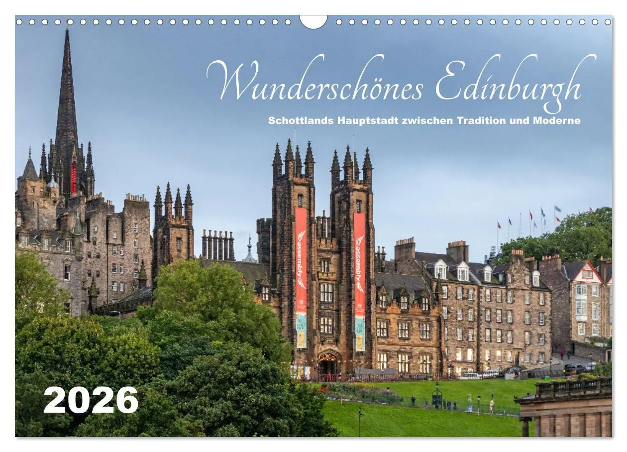Cover: 9783457367049 | Wunderschönes Edinburgh (Wandkalender 2026 DIN A3 quer), CALVENDO...