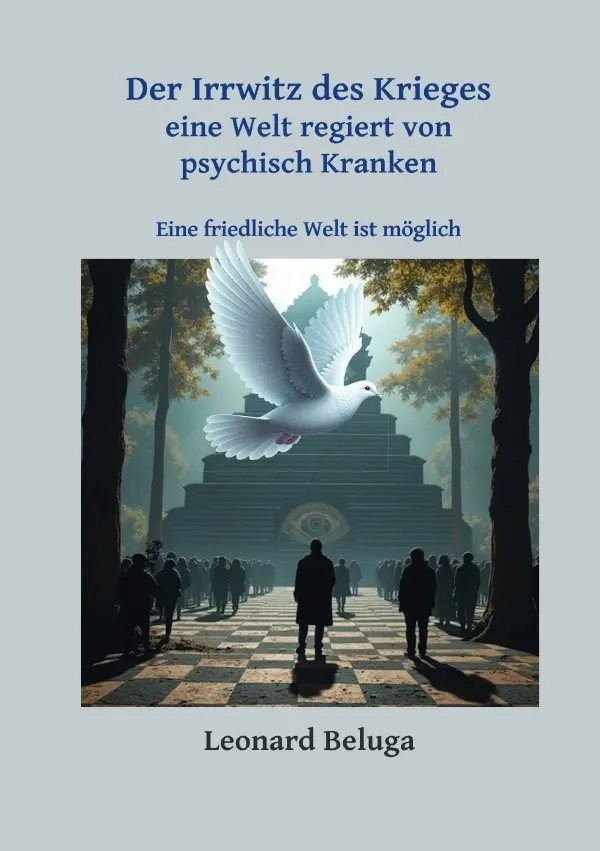Cover: 9783565037049 | Der Irrwitz des Krieges - eine Welt regiert von psychisch Kranken