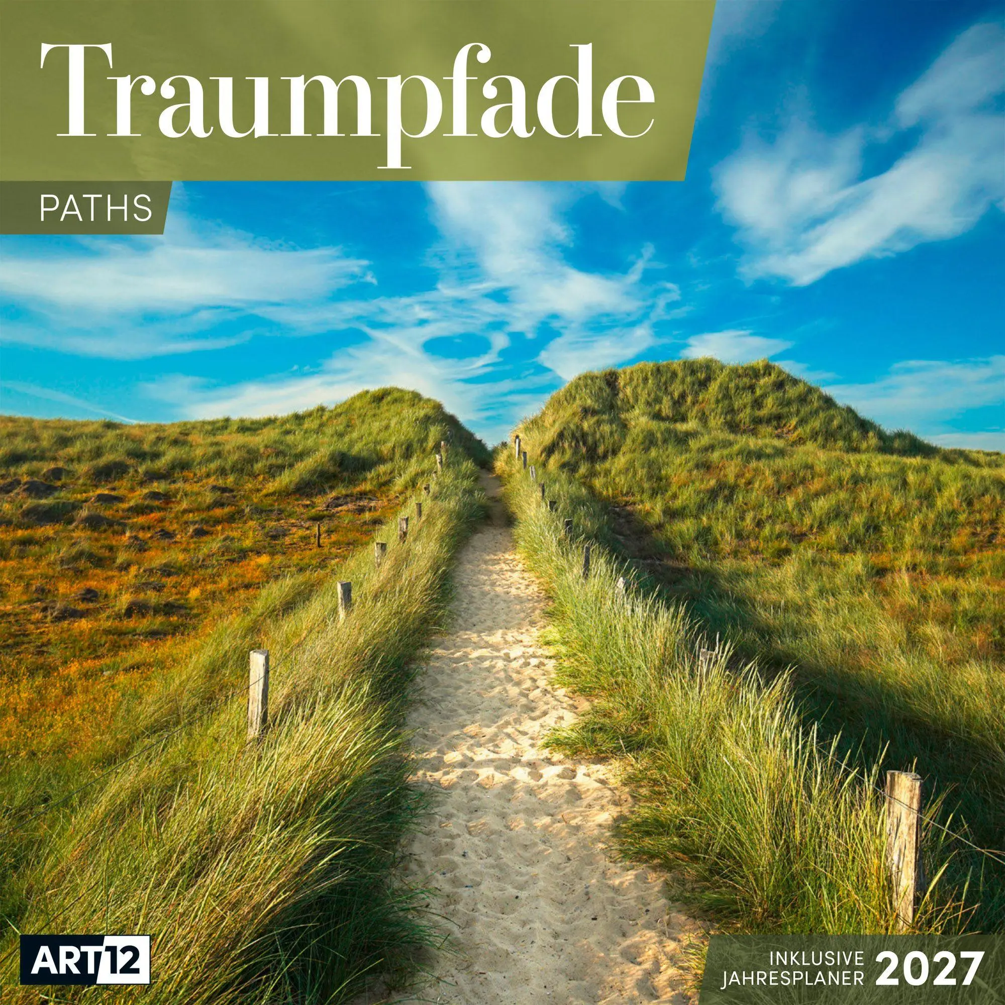 Cover: 9783838447049 | Traumpfade Kalender 2027 - 30x30 - Art12 | Ackermann Kunstverlag GmbH