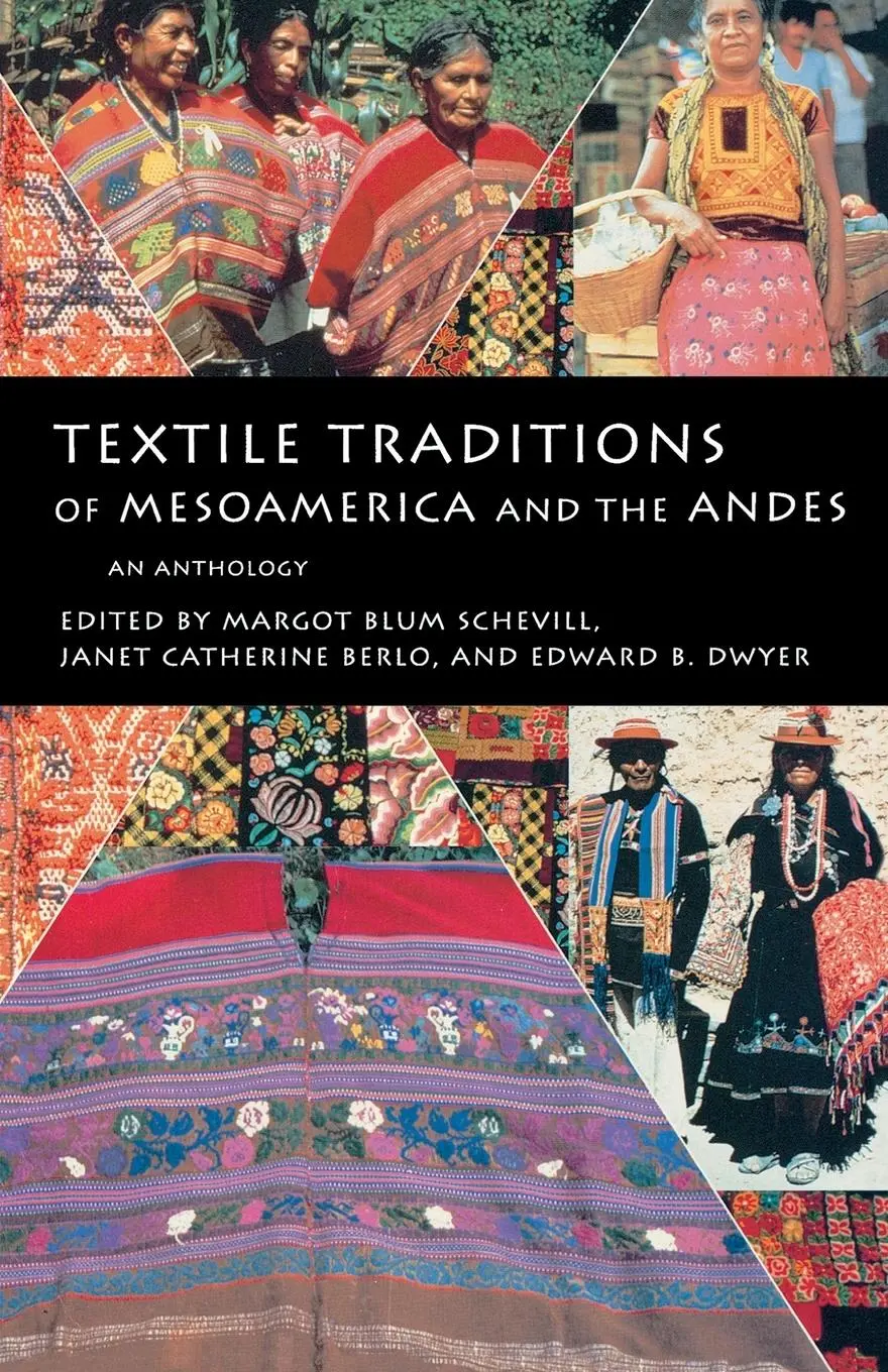 Cover: 9780292777149 | Textile Traditions of Mesoamerica and the Andes | An Anthology | Buch